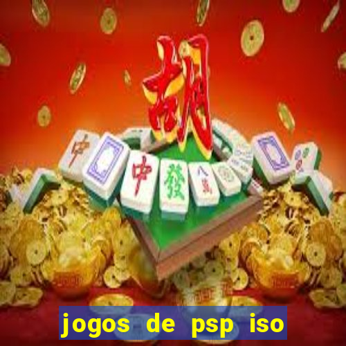 jogos de psp iso pt br